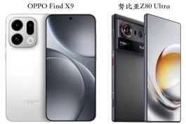 OPPO Find X9对比努比亚Z80 Ultra：差价不大，但体验差距真不小！